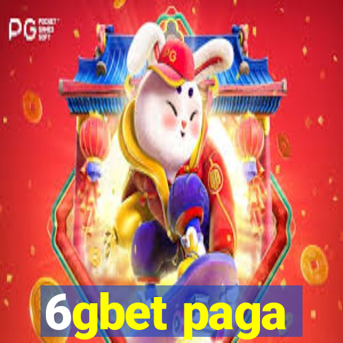 6gbet paga